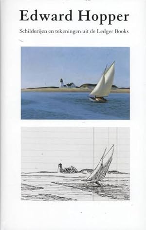 Image du vendeur pour Edward Hopper. Schilderijen en tekeningen uit de Ledger Books. mis en vente par Frans Melk Antiquariaat