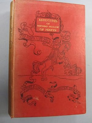 Seller image for THE ADVENTURES OF THOMAS PELLOW, OF PENRYN, MARINERThree and Twenty Years in Captivity Among the Moors. Written By Himself, and Edited with an Introduction and Notes By Dr. Robert Brown for sale by The Cornish Bookworm