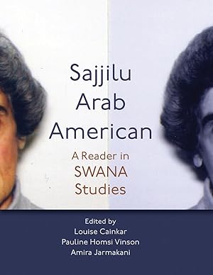 Immagine del venditore per Sajjilu Arab American: A Reader in Swana Studies venduto da moluna