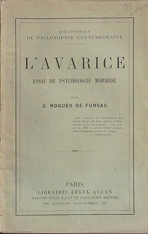 Bild des Verkufers fr L'avarice - Essai de psychologie morbide. zum Verkauf von ARTLINK