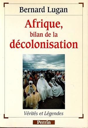 Imagen del vendedor de Afrique, bilan de la dcolonisation. a la venta por ARTLINK