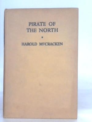 Seller image for Pirate of the North for sale by World of Rare Books