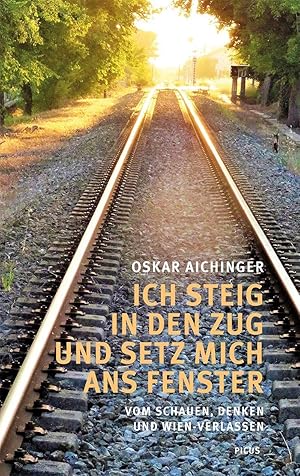 Bild des Verk�ufers f�r Ich steig in den Zug und setz mich ans Fenster zum Verkauf von moluna