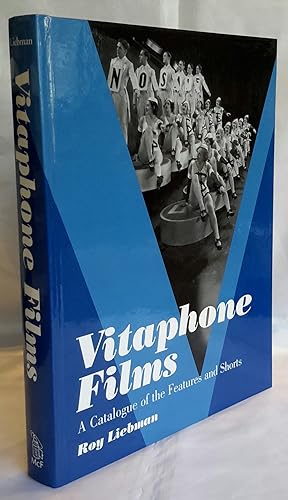 Imagen del vendedor de Vitaphone Films. A Catalogue of the Features and Shorts. a la venta por Addyman Books