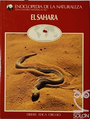 Seller image for Enciclopedia de la Naturaleza. El Sahara for sale by LIBRERA SOLN