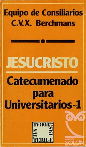 Imagen del vendedor de Jesucristo. Catecumenado para Universitarios - 1 a la venta por LIBRER�A SOL�N