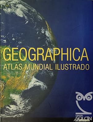 Imagen del vendedor de Geographica. Atlas mundial ilustrado a la venta por LIBRERA SOLN