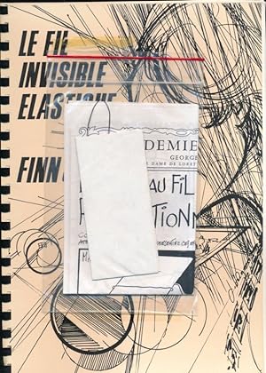 Bild des Verkufers fr Le fil invisible lastique zum Verkauf von LIBRAIRIE GIL-ARTGIL SARL