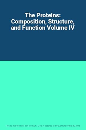 Seller image for The Proteins: Composition, Structure, and Function Volume IV for sale by Ammareal