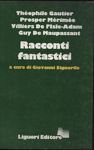 Seller image for Racconti fantastici. A cura di G. Signorile for sale by Messinissa libri