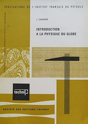 Image du vendeur pour Introduction  la physique du Globe mis en vente par Bouquinerie L'Ivre Livre
