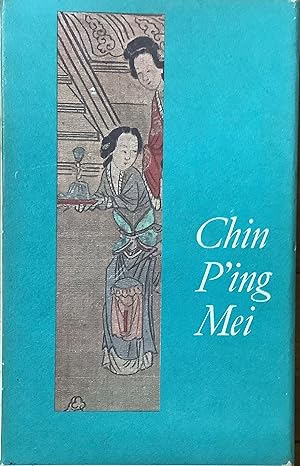 Chin PIng Mei. Romanzo cinese del secolo XVI