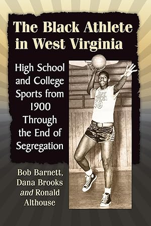 Immagine del venditore per The Black Athlete in West Virginia venduto da moluna