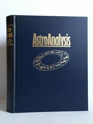 AstroAnalysis. Das große Handbuch der Astrologie