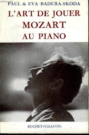 Bild des Verkufers fr L'art de jouer Mozart au piano zum Verkauf von Le-Livre