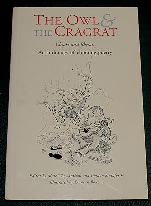 The Owl and the Cragrat, Climbs and Rhymes. An Anthology of Climbing Poetry.