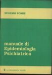 Seller image for Manuale di epidemiologia psichiatrica for sale by Messinissa libri