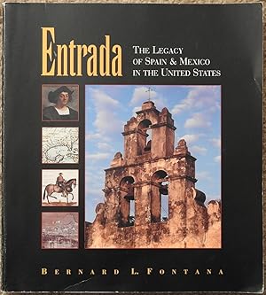 Entrada : The Legacy of Spain and Mexico in the United States