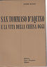 Seller image for SAN TOMMASO D'AQUINO E LA VITA DELLA CHIESA OGGI for sale by Messinissa libri