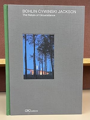 Seller image for Bohlin Cywinski Jackson: The Nature of Circumstance for sale by Moe's Books