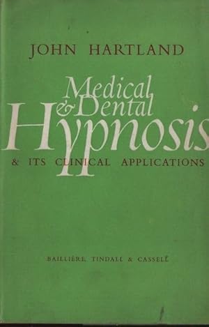 Seller image for Medical & dental hypnosis & its clinical applications. for sale by Messinissa libri