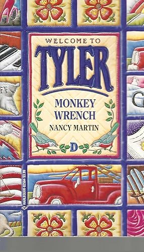 Seller image for Monkey Wrench Welcome to Tyler for sale by Vada's Book Store