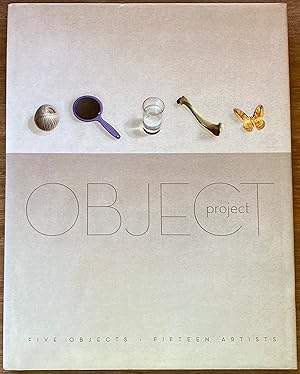 Object Project: Five Objects, Fifteen Artists