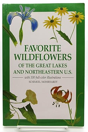 Imagen del vendedor de Favorite Wildflowers of the Great Lakes and Northeastern U.S. a la venta por Book Nook