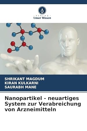 Seller image for Nanopartikel - neuartiges System zur Verabreichung von Arzneimitteln for sale by moluna