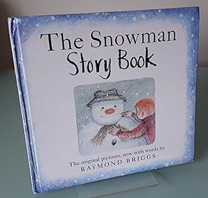 Image du vendeur pour The Snowman Story Book mis en vente par Dandy Lion Editions