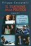 Seller image for Il teatrone della politica for sale by Messinissa libri