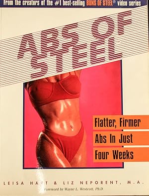 Seller image for Abs of Steel: Flatter, Firmer Abs in Just Four Weeks for sale by Mad Hatter Bookstore