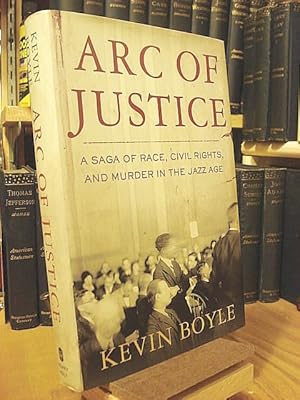 Seller image for Arc of Justice: A Saga of Race, Civil Rights, and Murder in the Jazz Age for sale by Henniker Book Farm and Gifts