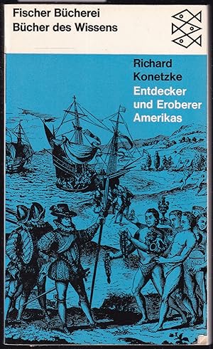 Bild des Verkufers fr Entdecker und Eroberer Amerikas. Von Christoph Kolumbus bis Hernn Corts zum Verkauf von Graphem. Kunst- und Buchantiquariat