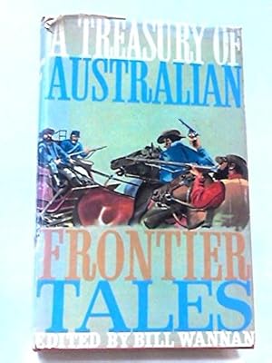 Seller image for A Treasury of Australian Frontier Tales for sale by WeBuyBooks