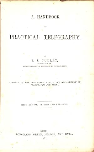 Seller image for A Handbook of Practical Telegraphy Fifth Edition Revised and Enlarged for sale by WeBuyBooks