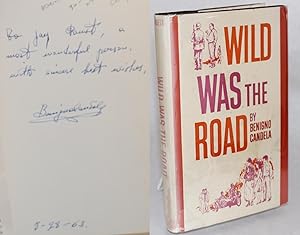 Imagen del vendedor de Wild was the road a la venta por Bolerium Books Inc.