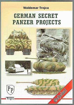 Imagen del vendedor de German Secret Panzer Projects a la venta por Hyde Brothers, Booksellers