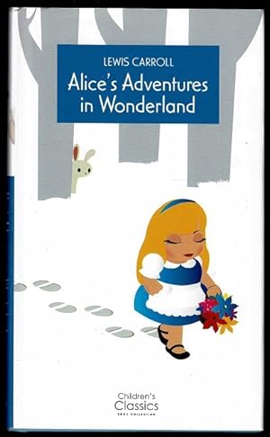 Alice's Adventures in Wonderland (Children's Classics Book Collection No.7)