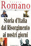 Seller image for Storia d'Italia dal Risorgimento ai nostri giorni for sale by Messinissa libri