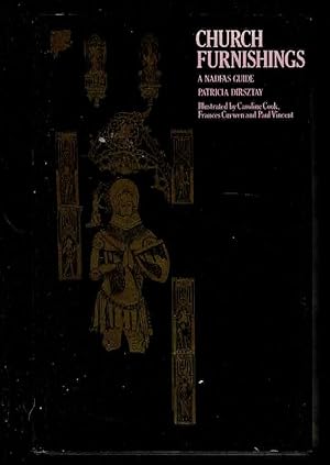 Church Furnishings: A National Association of Decorative and Fine Arts Societies Guide