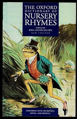 Imagen del vendedor de The Oxford Dictionary of Nursery Rhymes a la venta por Lazy Letters Books