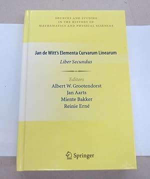 Immagine del venditore per Jan de Witt's Elementa Curvarum Linearum Liber Secundus venduto da Midway Book Store (ABAA)
