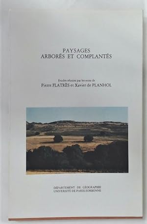 Image du vendeur pour Paysages Arbors et Complants. mis en vente par Plurabelle Books Ltd