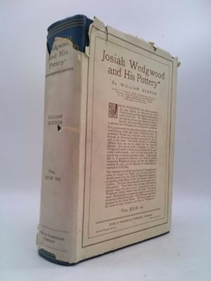 Imagen del vendedor de JOSIAH WEDGWOOD AND HIS POTTERY a la venta por ThriftBooksVintage