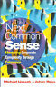 Seller image for THE NEXT COMMON SENSE for sale by Messinissa libri