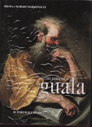 Seller image for Pietro Francesco Guala. for sale by Messinissa libri