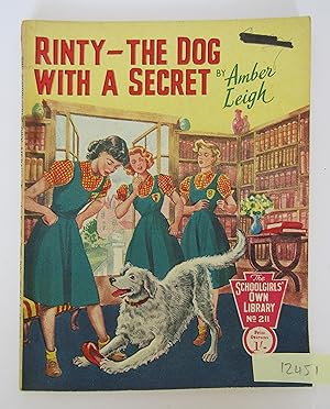 Seller image for Schoolgirls Own Library no 211: Rinty - The Dog with a Secret for sale by Waimakariri Books and Prints Limited