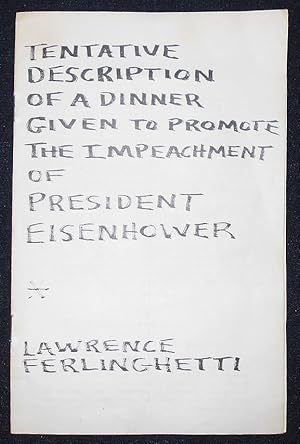 Tentative Description of a Dinner Given to Promote the Impeachment of President Eisenhower