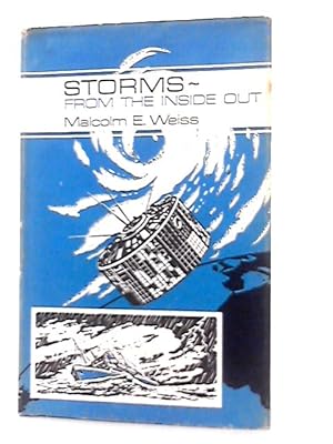 Seller image for Storms, From the Inside Out for sale by World of Rare Books